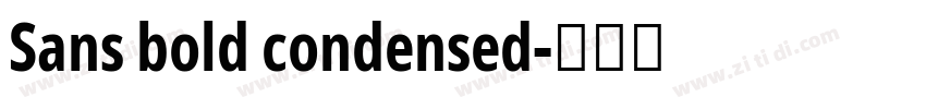 Sans bold condensed字体转换